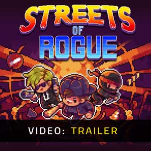 Streets of Rogue Trailer del Gioco