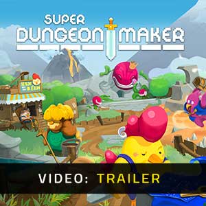 Super Dungeon Maker - Rimorchio Video