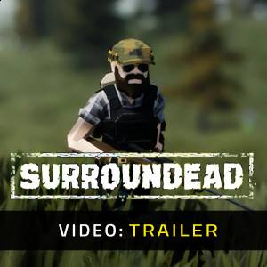 SurrounDead Trailer del Video