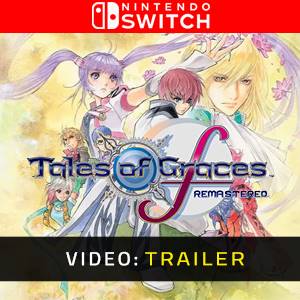 Tales of Graces f Remastered Nintendo Switch Trailer del Video