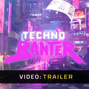 Techno Banter - Trailer