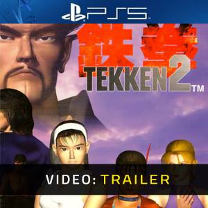 TEKKEN 2 PS5 - Trailer