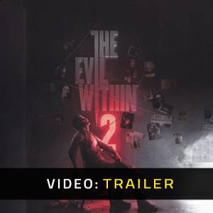 The Evil Within 2 - Trailer