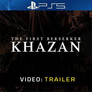 The First Berserker Khazan PS5 - Trailer