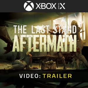 The Last Stand Aftermath - Trailer Video