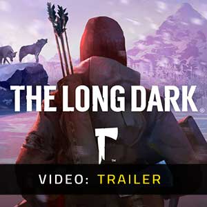 The Long Dark Trailer Video