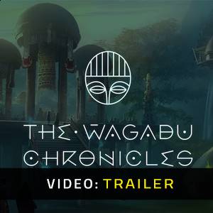 The Wagadu Chronicles - Trailer
