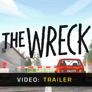 The Wreck - Rimorchio Video