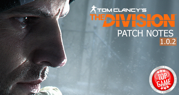 Patch Note di Tom Clancy The Division