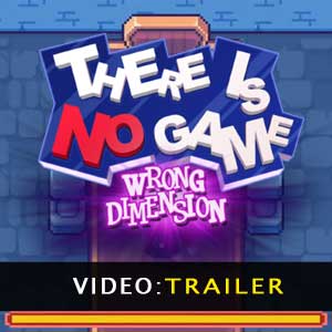 There Is No Game Wrong Dimension Video del rimorchio