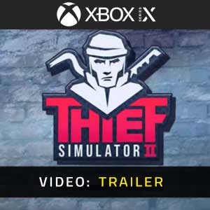 Thief Simulator 2 - Rimorchio Video