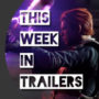 PC Gaming: I Trailer in questa settimana  (April # 2)