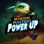 DLC Power UP Gratuito di Minion Masters: Ottienilo Prima del 1.8.