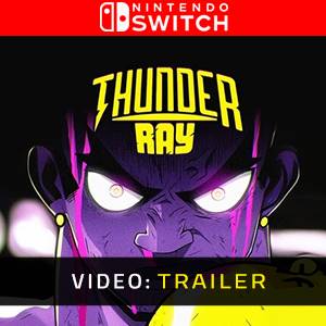 Thunder Ray Nintendo Switch - Trailer