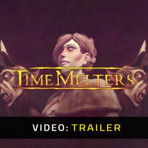 Timemelters Trailer del Video