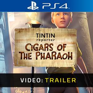 Tintin Reporter Cigars of the Pharaoh - Trailer Video