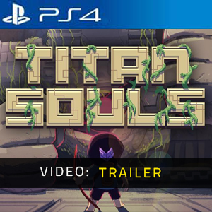 Titan Soul PS4 - Trailer del video