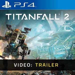 Titanfall 2 Video Trailer