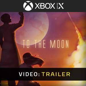 To The Moon Trailer del Video