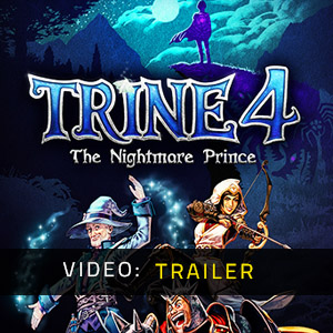 Trine 4 The Nightmare Prince - Trailer del video