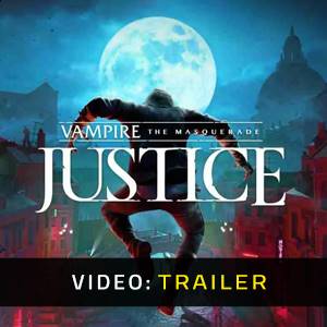 Vampire The Masquerade Justice VR - Trailer