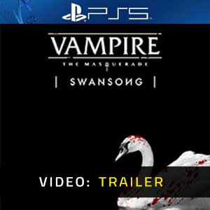 Vampire The Masquerade Swansong - Trailer