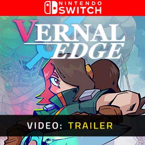 Vernal Edge Nintendo Switch- Rimorchio Video