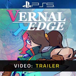 Vernal Edge PS5- Rimorchio Video