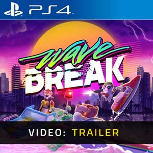 Wave Break PS4 Video Trailer