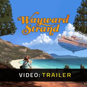 Wayward Strand Trailer del Video